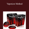 Todd Scott - Vaporizor Method