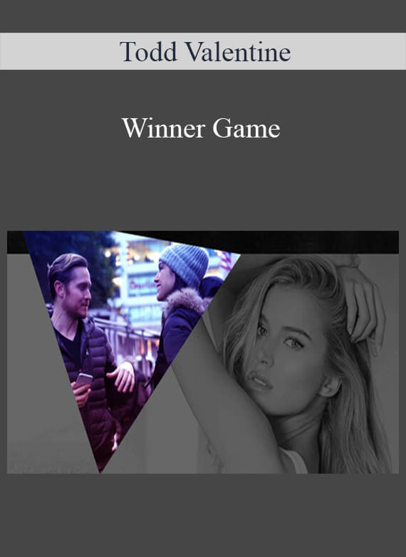 Todd Valentine – Winner Game