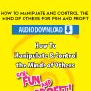 [Download Now] Tom Schreiter – how to manipuate and control the mind of others for fun and profit