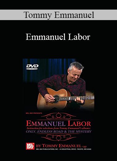 Tommy Emmanuel - Emmanuel Labor