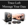 [Download Now] Trace Loft – Massage Your Date