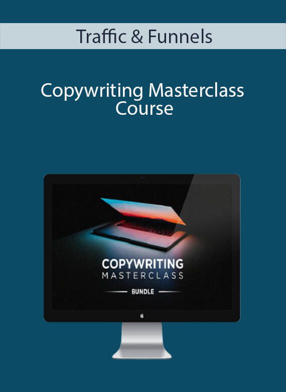 Traffic & Funnels - Copywriting Masterclass Course