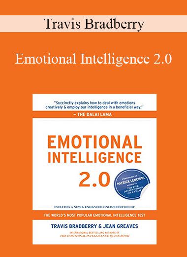 Travis Bradberry - Emotional Intelligence 2.0