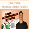 [Download Now] Trevin Peterson – Amazon FBA Champion Course 2.0