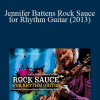 Truefire - Jennifer Battens Rock Sauce for Rhythm Guitar (2013) [MP4 - FLV