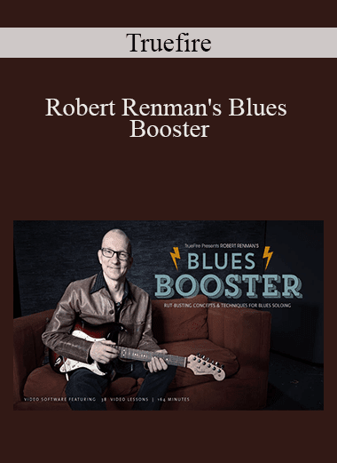 Truefire - Robert Renman's Blues Booster