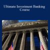 Ultimate Investment Banking Course