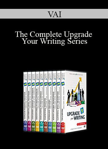 VAI - The Complete Upgrade Your Writing Series