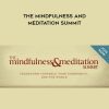 VARIOUS PRESENTERS – The Mindfulness and Meditation Summit