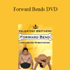 Valentino Brothers - Forward Bends DVD