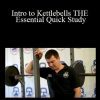 Valery Fedorenko - Intro to Kettlebells THE Essential Quick Study