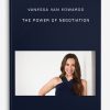 [Download Now] Vanessa Van Edwards - The Power of Negotiation