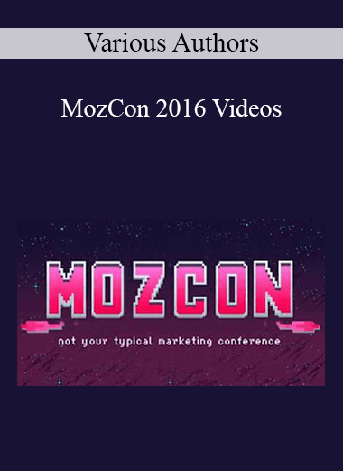 Various Authors - MozCon 2016 Videos