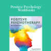 Various Authors - Positive Psychology Workbooks