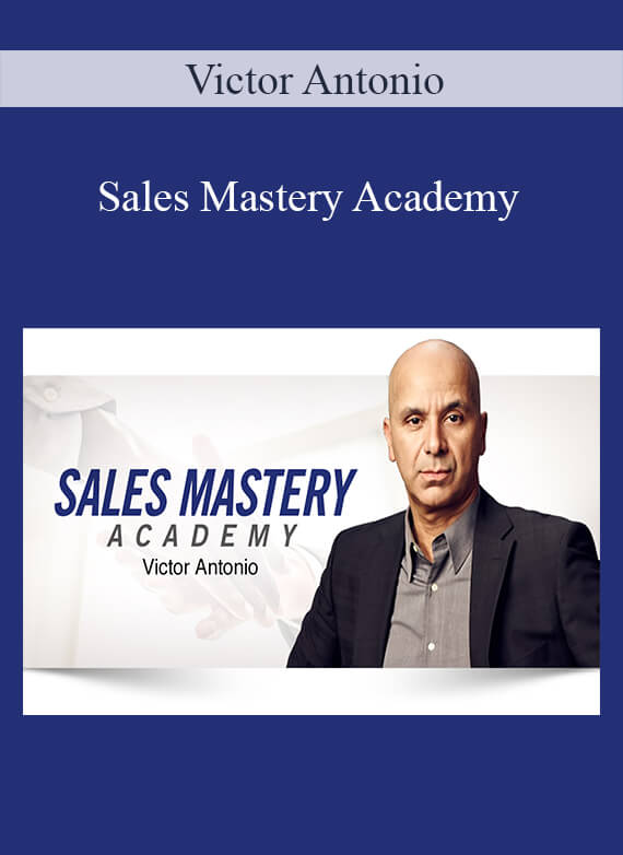 Victor Antonio - Sales Mastery Academy