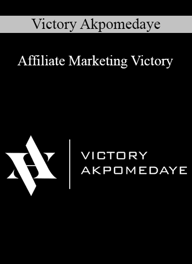 Victory Akpomedaye - Affiliate Marketing Victory