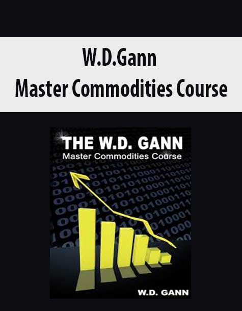 W.D.Gann – Master Commodities Course