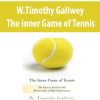 W.Timothy Gallwey – The Inner Game of Tennis