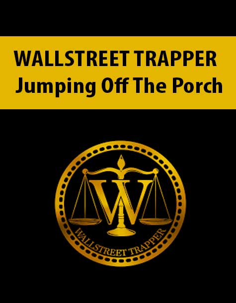 [Download Now] WALLSTREET TRAPPER – Jumping Off The Porch