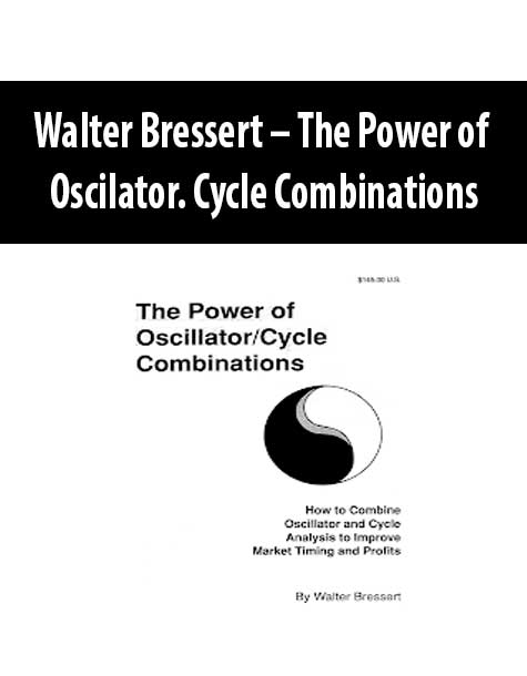 Walter Bressert – The Power of Oscilator. Cycle Combinations