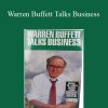 Warren Buffett – Warren Buffett Talks Business