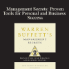 Warren Buffetts - Management Secrets: Proven Tools for Personal and Business Success