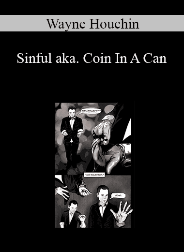 Wayne Houchin - Sinful aka. Coin In A Can