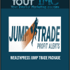 [Download Now] Wealthpress Jump Trade Package