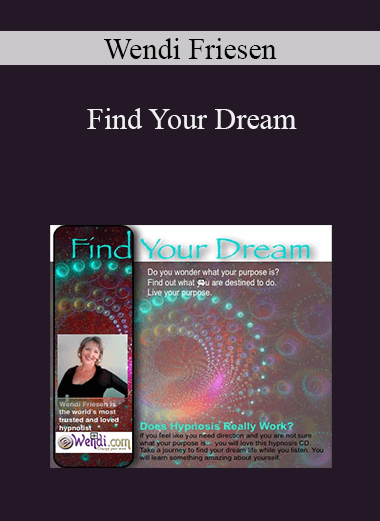 Wendi Friesen - Find Your Dream