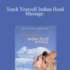 Wendy Lee & Tracey Hall - Teach Yourself Indian Head Massage