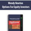 Wendy Newton – Options For Equity Investors