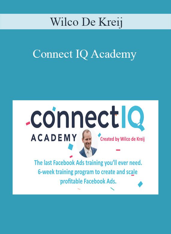 [Download Now] Wilco De Kreij – Connect IQ Academy