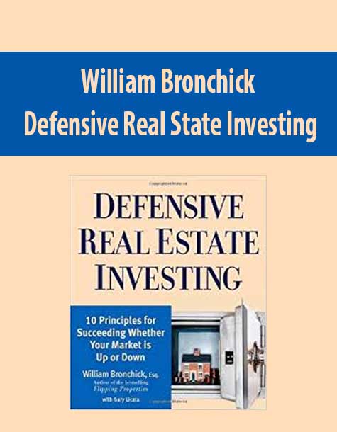 William Bronchick – Defensive Real State Investing