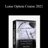 William Bronchick - Lease Option Course 2021