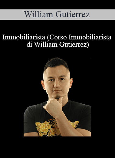 William Gutierrez - Immobiliarista