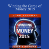 Winning the Game of Money 2015 - John Assaraf