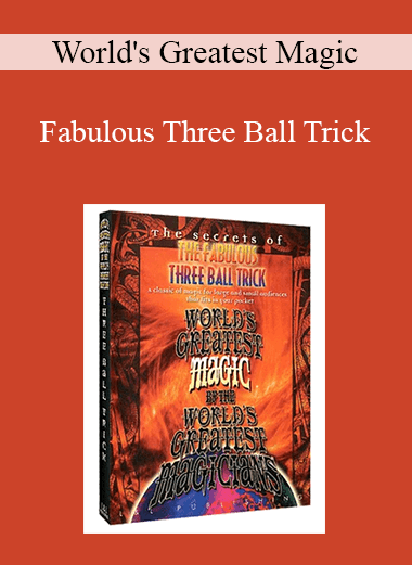 World's Greatest Magic - Fabulous Three Ball Trick