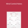 Wyatt Woodsmall & Eben Pagan - Mind Control Notes