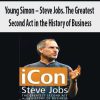 Young Simon – Steve Jobs. The Greatest Second Act in the History of Business