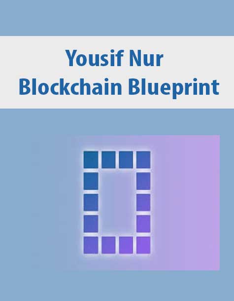 Yousif Nur – Blockchain Blueprint