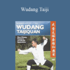 Zhou Xuan-Yun - Wudang Taiji