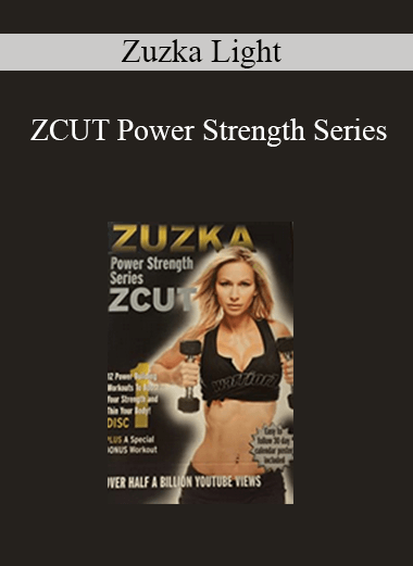 Zuzka Light - ZCUT Power Strength Series