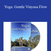 Zyrka Landwijt - Yoga: Gentle Vinyasa Flow