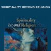 Lionel Corbett – SPIRITUALITY BEYOND RELIGION