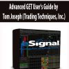 Advanced GET User's Guide by Tom Joseph (Trading Techniques