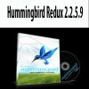 Hummingbird Redux 2.2.5.9