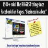 1500+ sold: The BIGGEST thing since Facebook Fan Pages. “Business in a box”