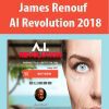 James Renouf – AI Revolution 2018