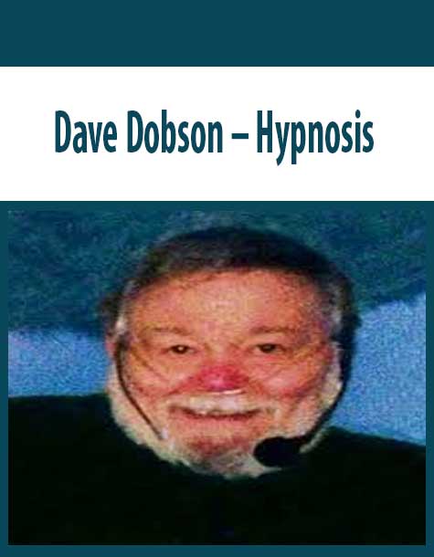 [Download Now] Dave Dobson – Hypnosis