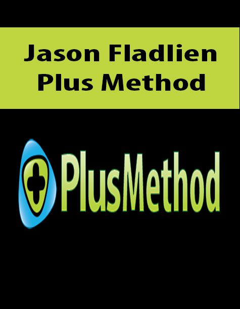 Jason Fladlien – Plus Method